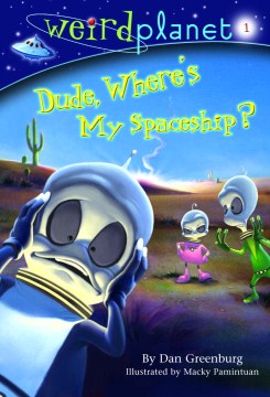 Dude Where's My Spaceship?
